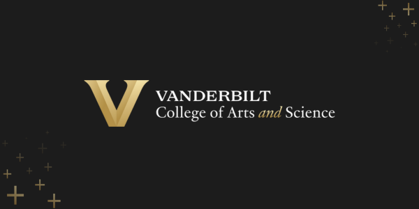 Black background with text: Vanderbilt College of Arts and Science