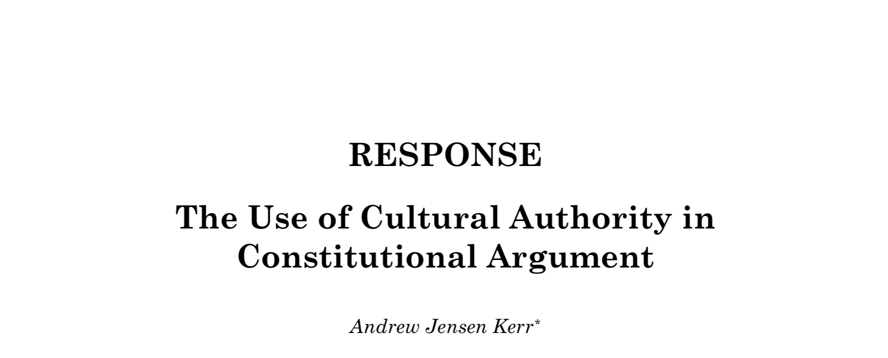 The Use of Cultural Authority in Constitutional Argument Vanderbilt Law Review Vanderbilt Law