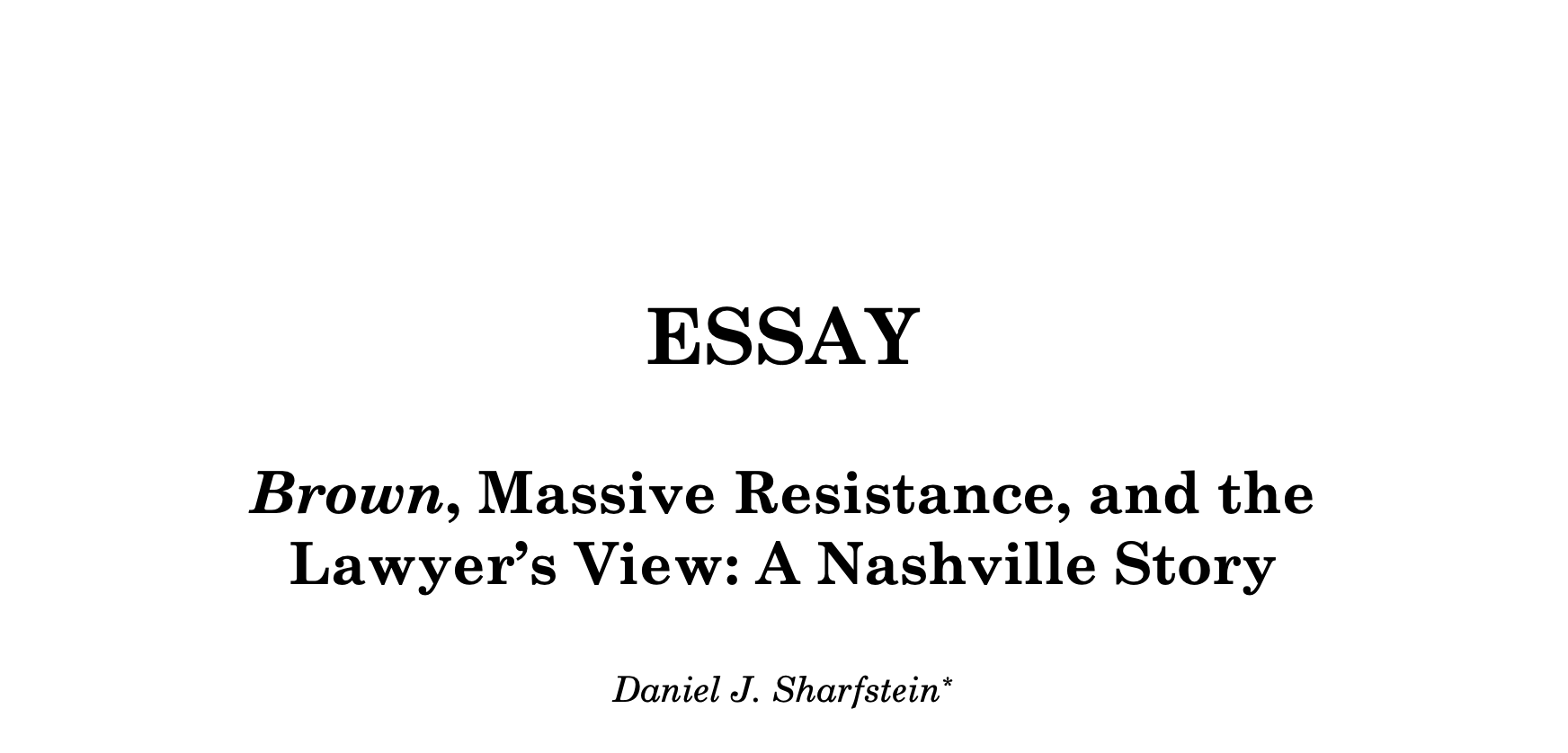 Brown, Massive Resistance, And The Lawyer’s View: A Nashville Story ...